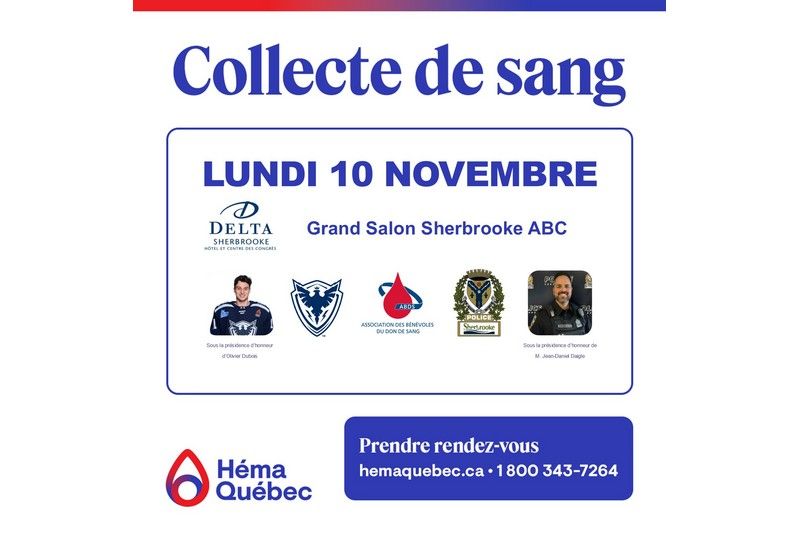 Collecte de sang SPS-Phoenix de Sherbrooke aujourd’hui : relevez vos manches pour sauver des vies